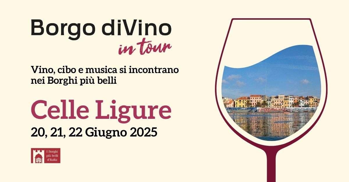 Borgo diVino 2025 a Celle Ligure: quando il vino incontra il mare 1 Living Liguria | Celle ligure 2025